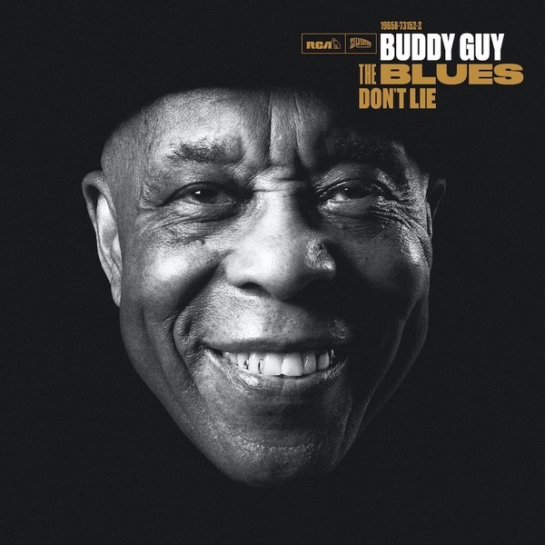 Buddy Guy - The Blues Don't Lie. 2022 (CD)